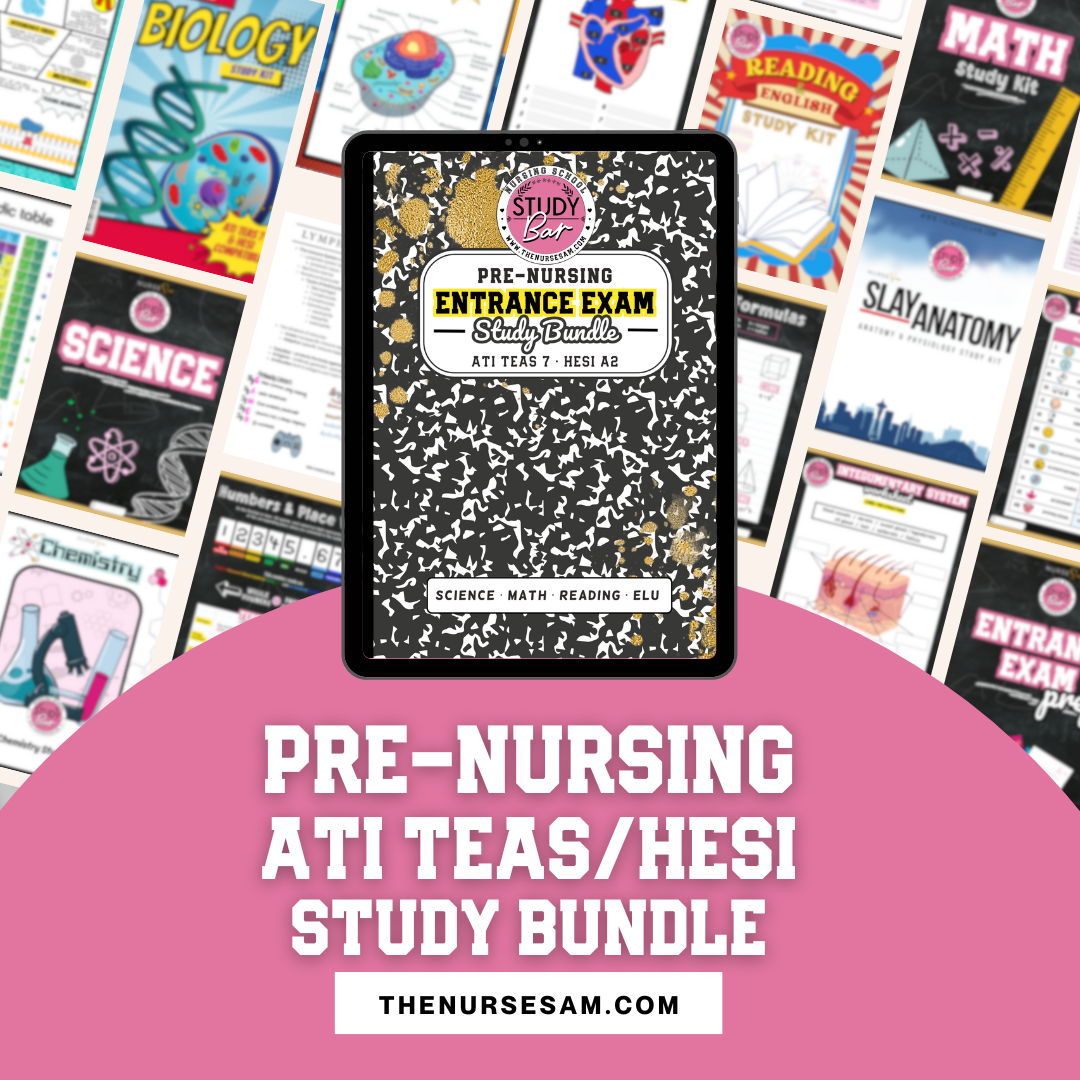 Pre-Nursing Entrance Exam Study Bundle – The Nurse Sam