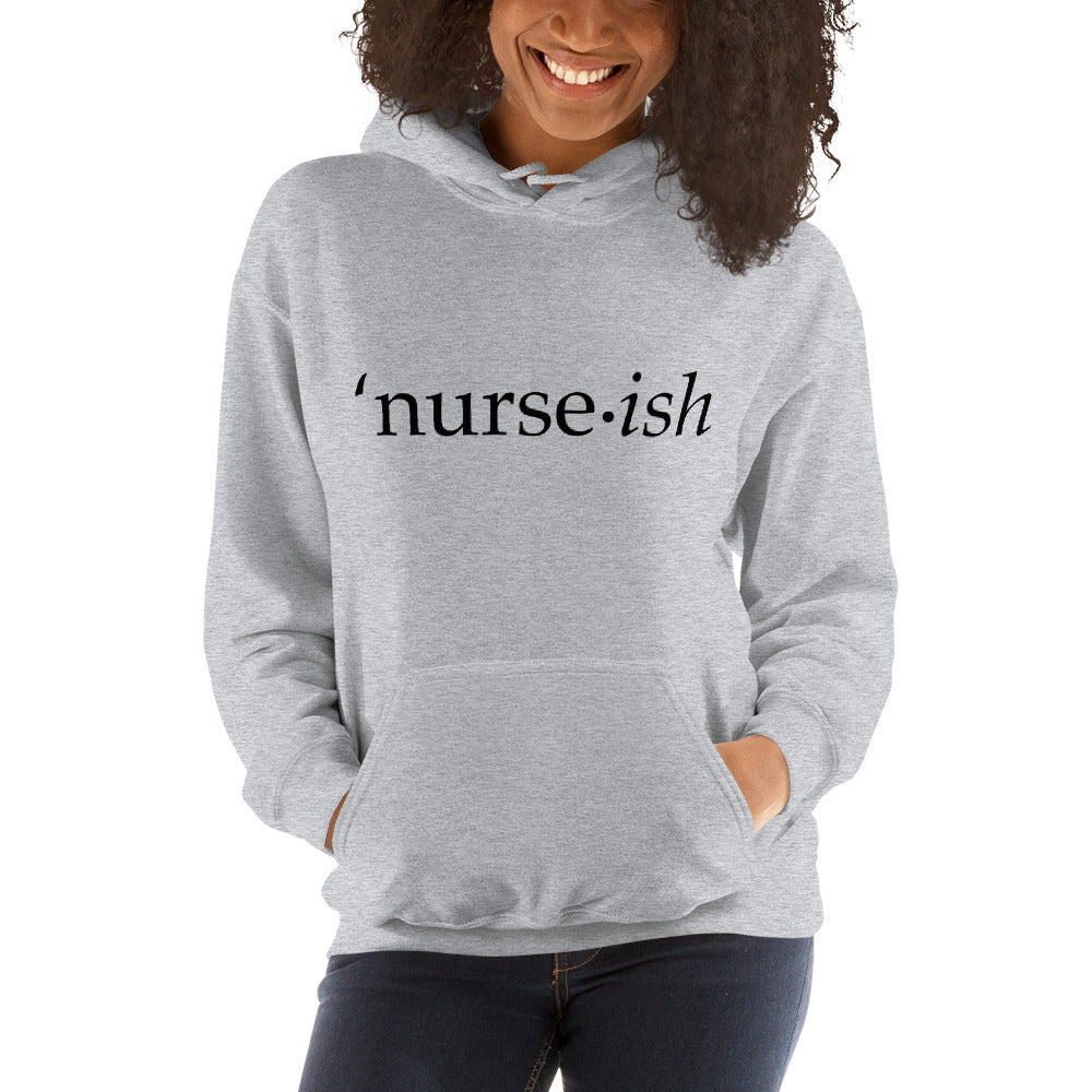 Nurseish Hoodie - The Nurse Sam